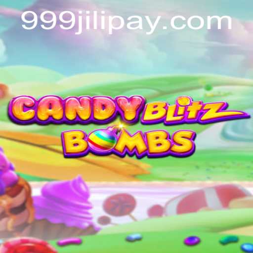 Exploring the Whimsical World of CandyBlitzBombs: A Guide to Gaming Fun with 999JILI