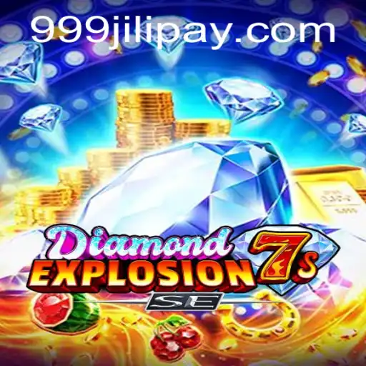 Exploring the Thrills of DiamondExplosion7sSE with 999JILI